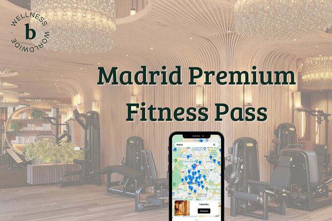 Madrid Premium Fitness Pass - How the Madrid Fitness Pass Works
